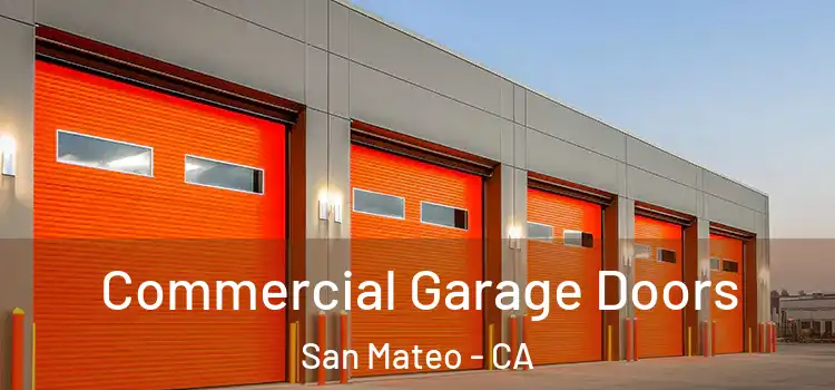  Commercial Garage Doors San Mateo - CA