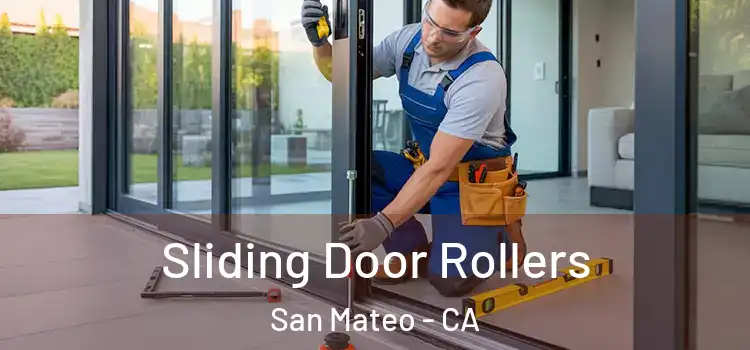  Sliding Door Rollers San Mateo - CA