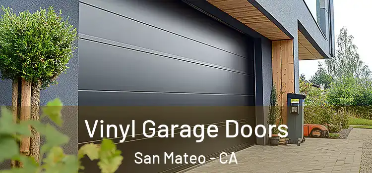  Vinyl Garage Doors San Mateo - CA